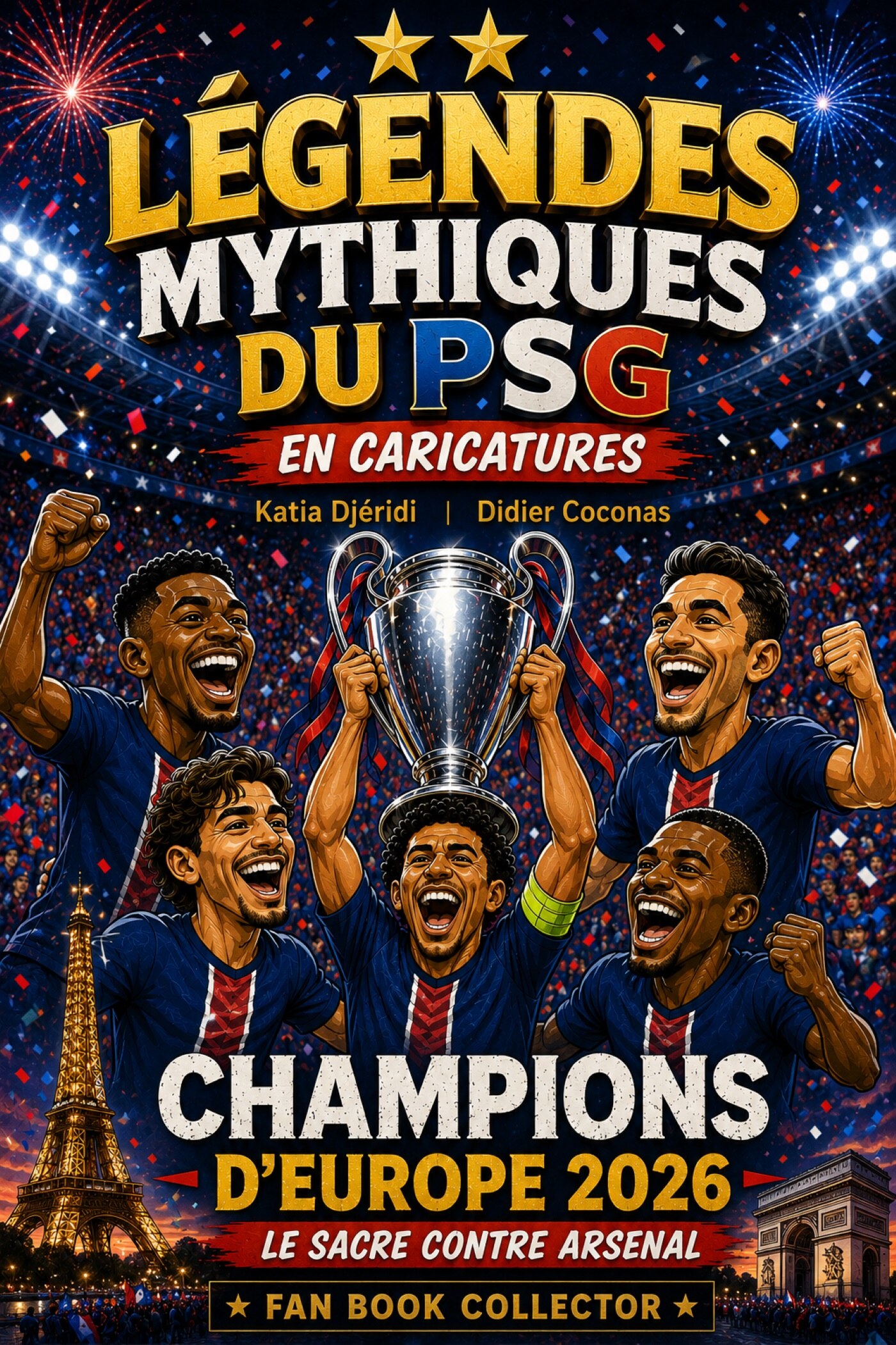 Les légendes mythiques du PSG 2026... en caricature